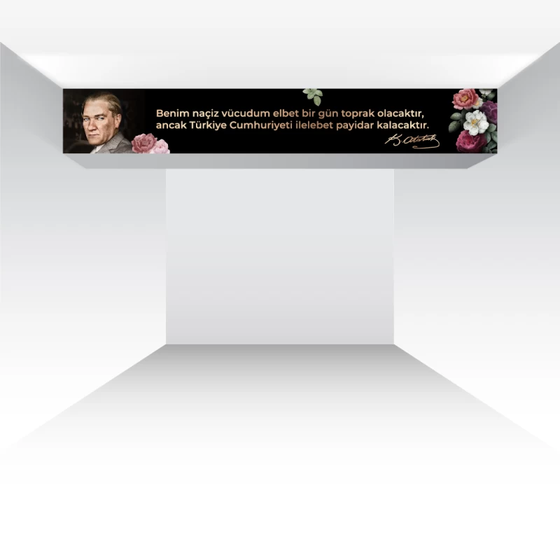 Atatürk Özdeyişleri Kiriş Yazısı -4