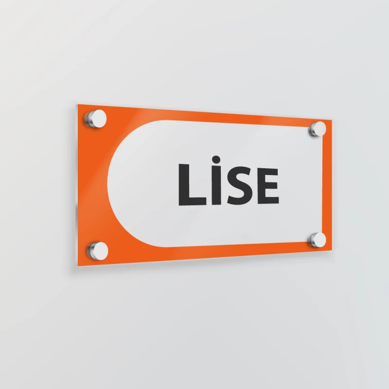 Pleksi Kapı İsimliği (LİSE)
