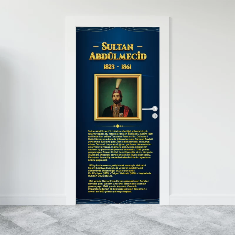 Sultan Abdülmecid Kapı Giydirme