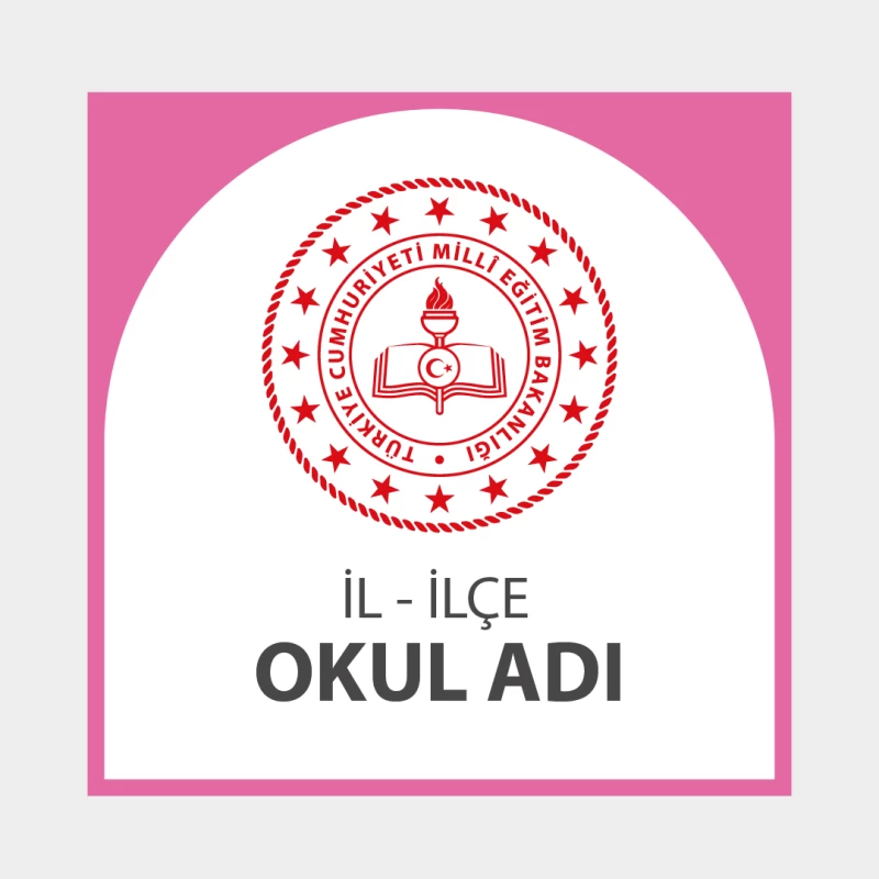 Okul Tabelası (Okul Öncesi)